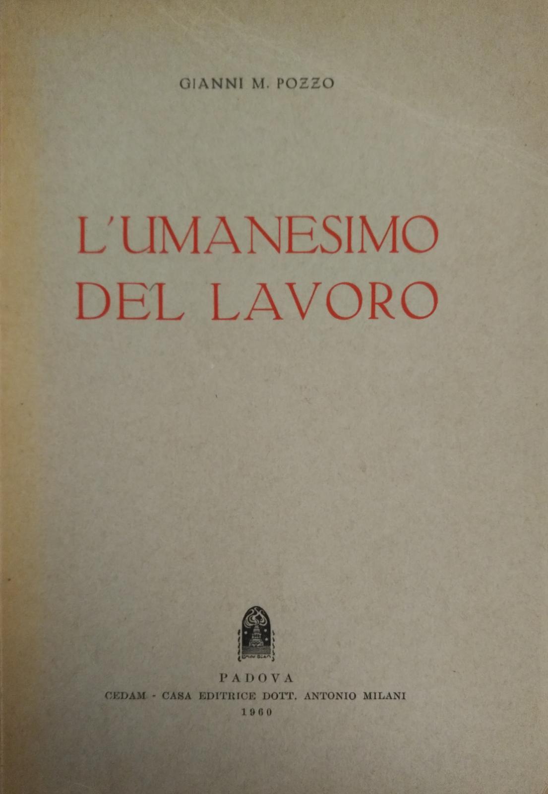 L'UMANESIMO DEL LAVORO