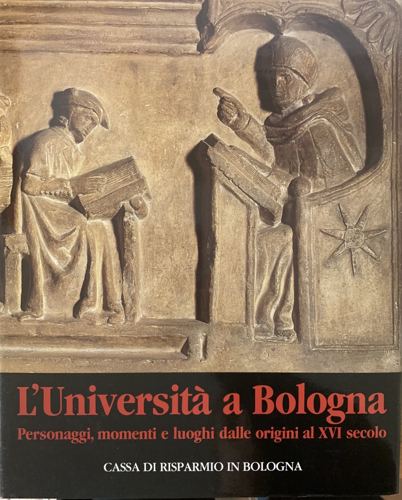 L'UNIVERSITÀ DI BOLOGNA, PERSONAGGI, MOMENTI E LUOGHI DALLE ORIGINI AL …