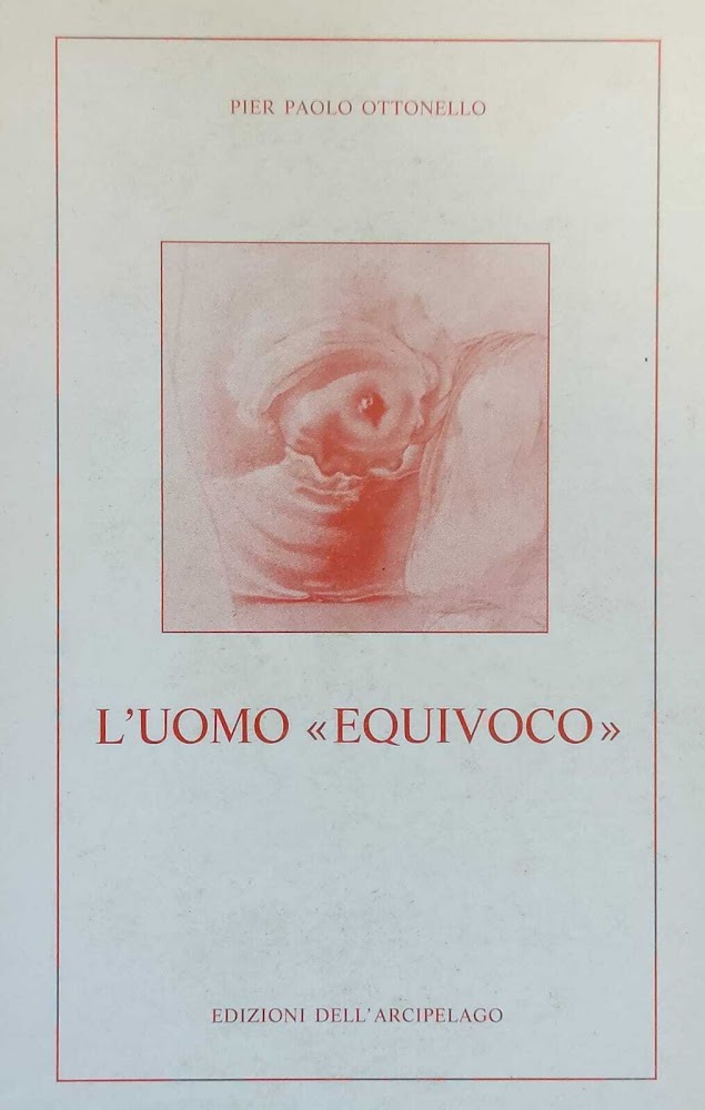 L'UOMO "EQUIVOCO"