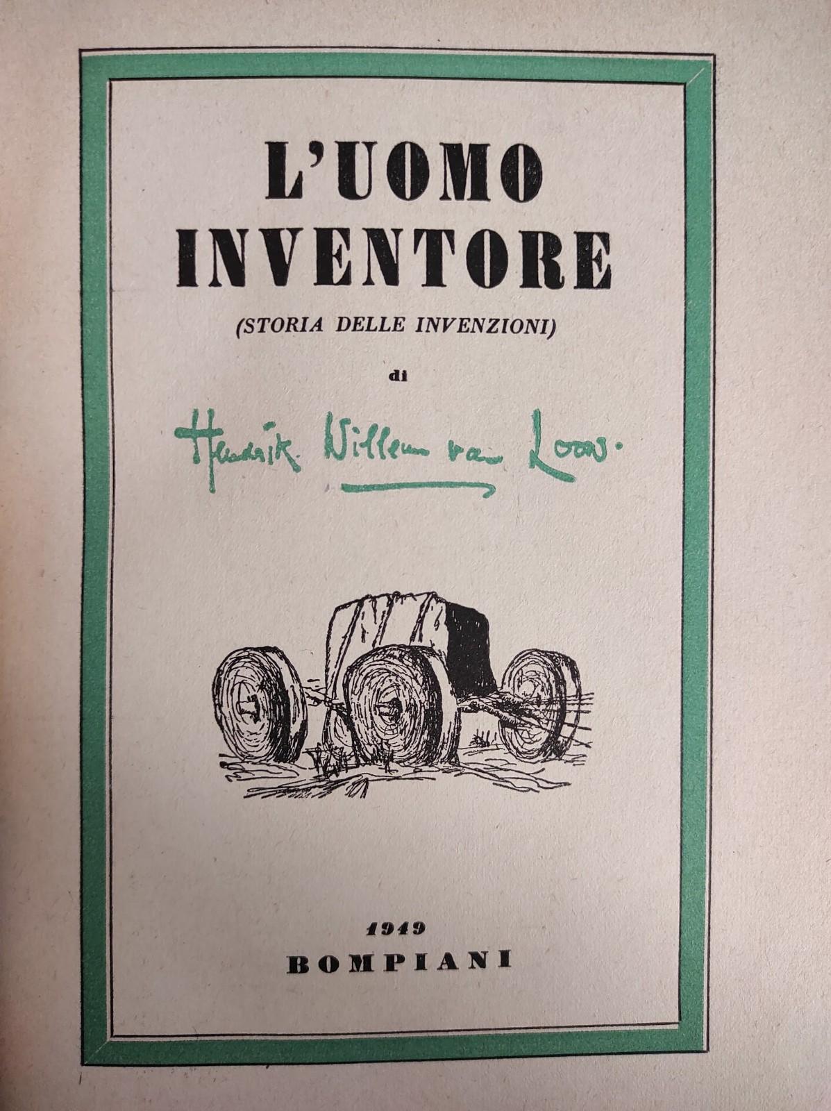 L'UOMO INVENTORE. STORIA DELLE INVENZIONI