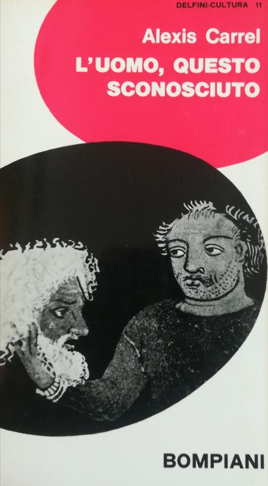 L'UOMO, QUESTO SCONOSCIUTO
