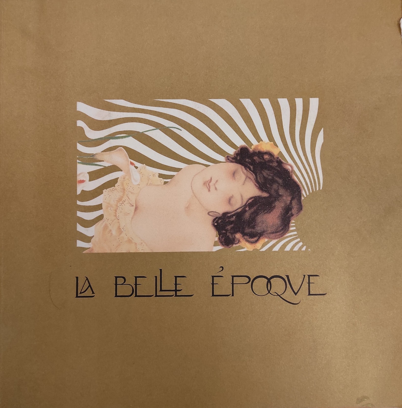 LA BELLE EPOQUE. ARTI MODA TECNOLOGIA - OMAGGIO A CARLO …