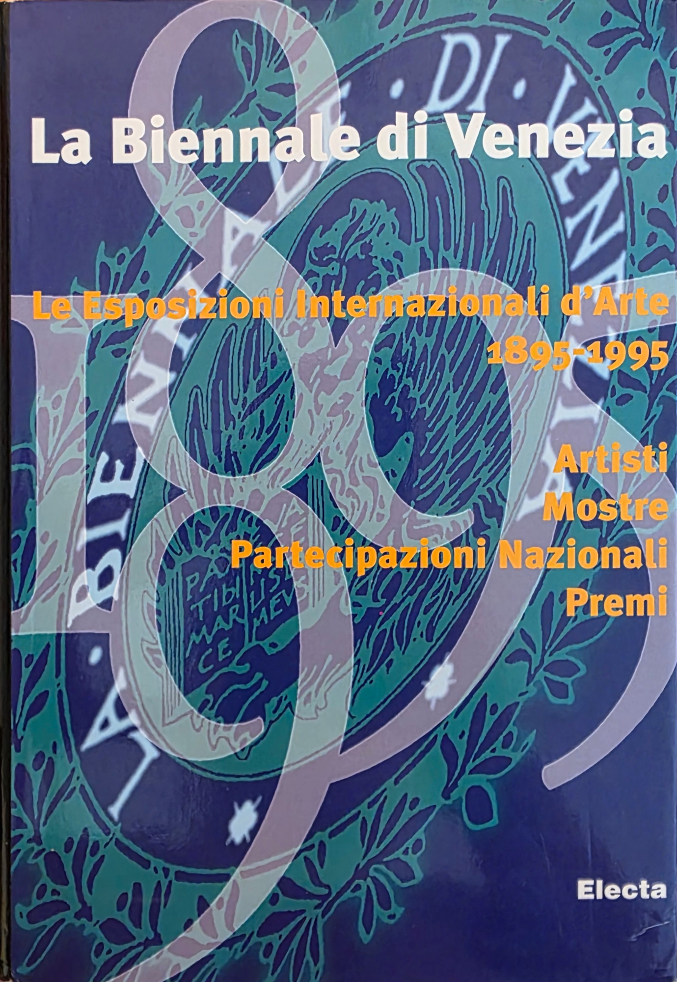 LA BIENNALE DI VENEZIA. LE ESPOSIZIONI INTERNAZIONALI D' ARTE 1895 …