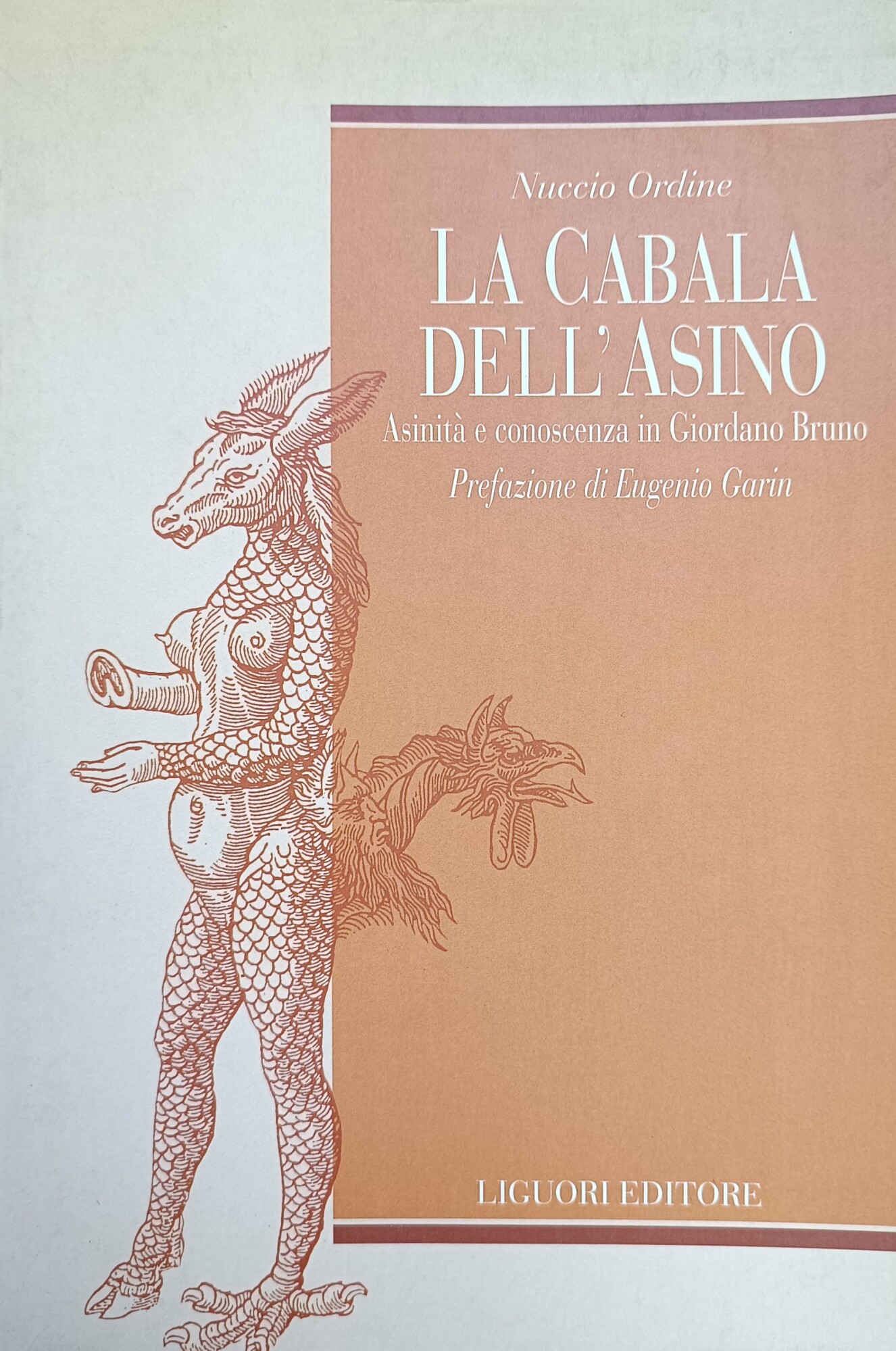 LA CABALA DELL'ASINO. ASINITA' E CONOSCENZA IN GIORDANO BRUNO