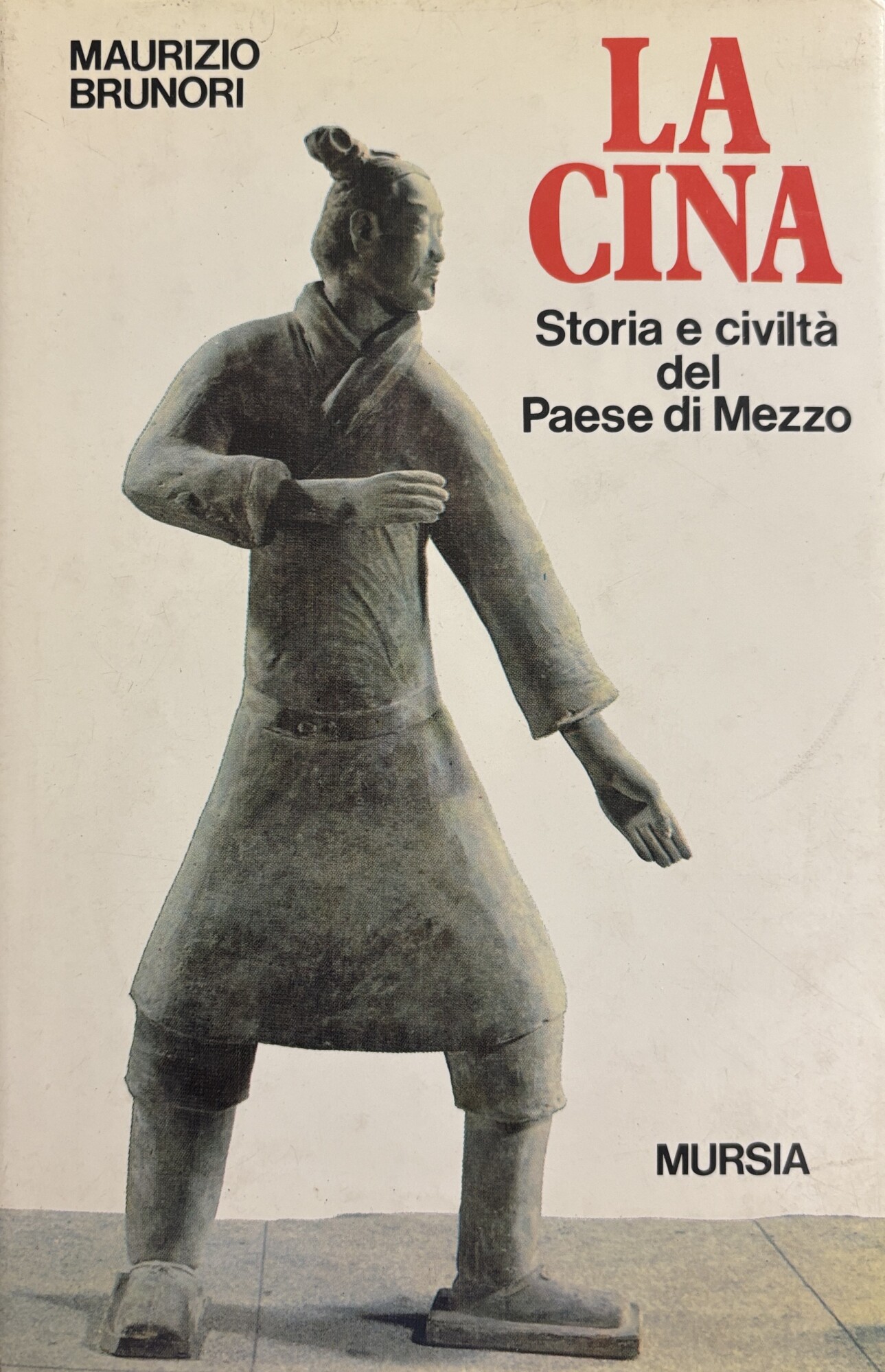 LA CINA. STORIA E CIVILTÀ DEL PAESE DI MEZZO