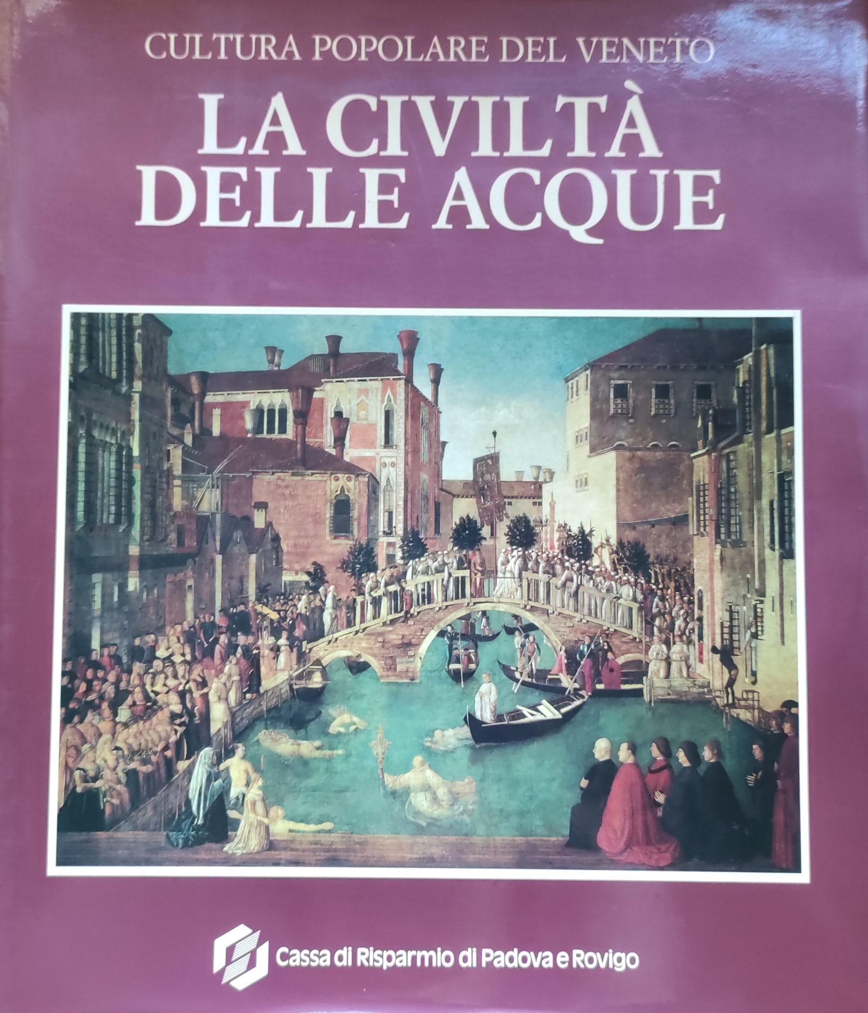 LA CIVILTA' DELLE ACQUE