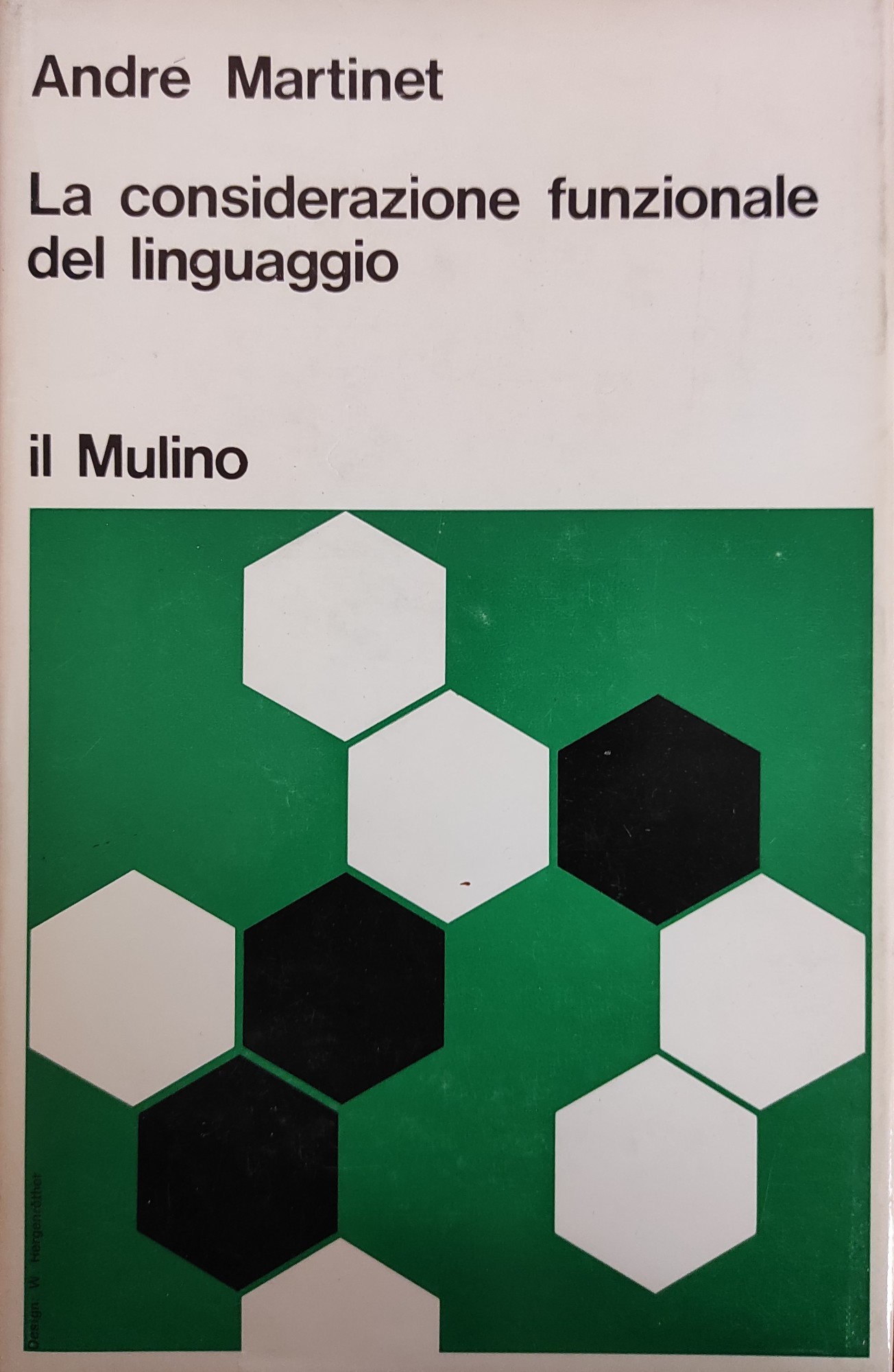 LA CONSIDERAZIONE FUNZIONALE DEL LINGUAGGIO