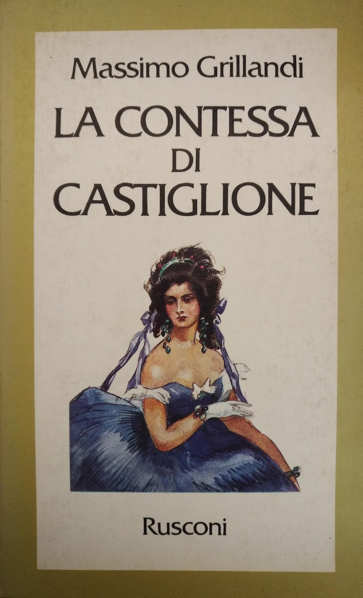 LA CONTESSA DI CASTIGLIONE