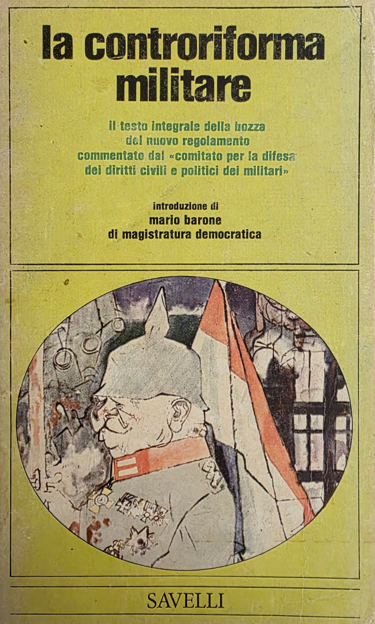 LA CONTRORIFORMA MILITARE