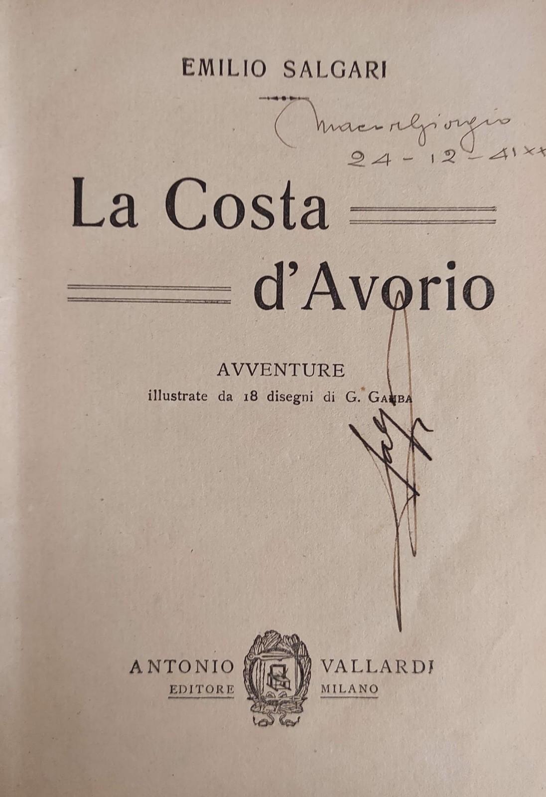 LA COSTA D'AVORIO. AVVENTURE ILLUSTRATE DA 18 DISEGNI DI G. …