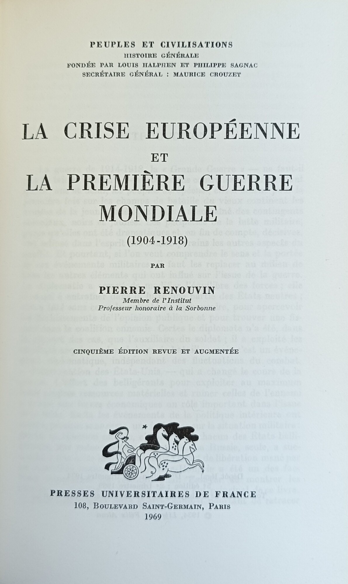LA CRISE EUROPEENNE ET LA PREMIERE GUERRE MONDIALE (1904 - …