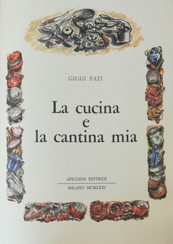 LA CUCINA E LA CANTINA MIA