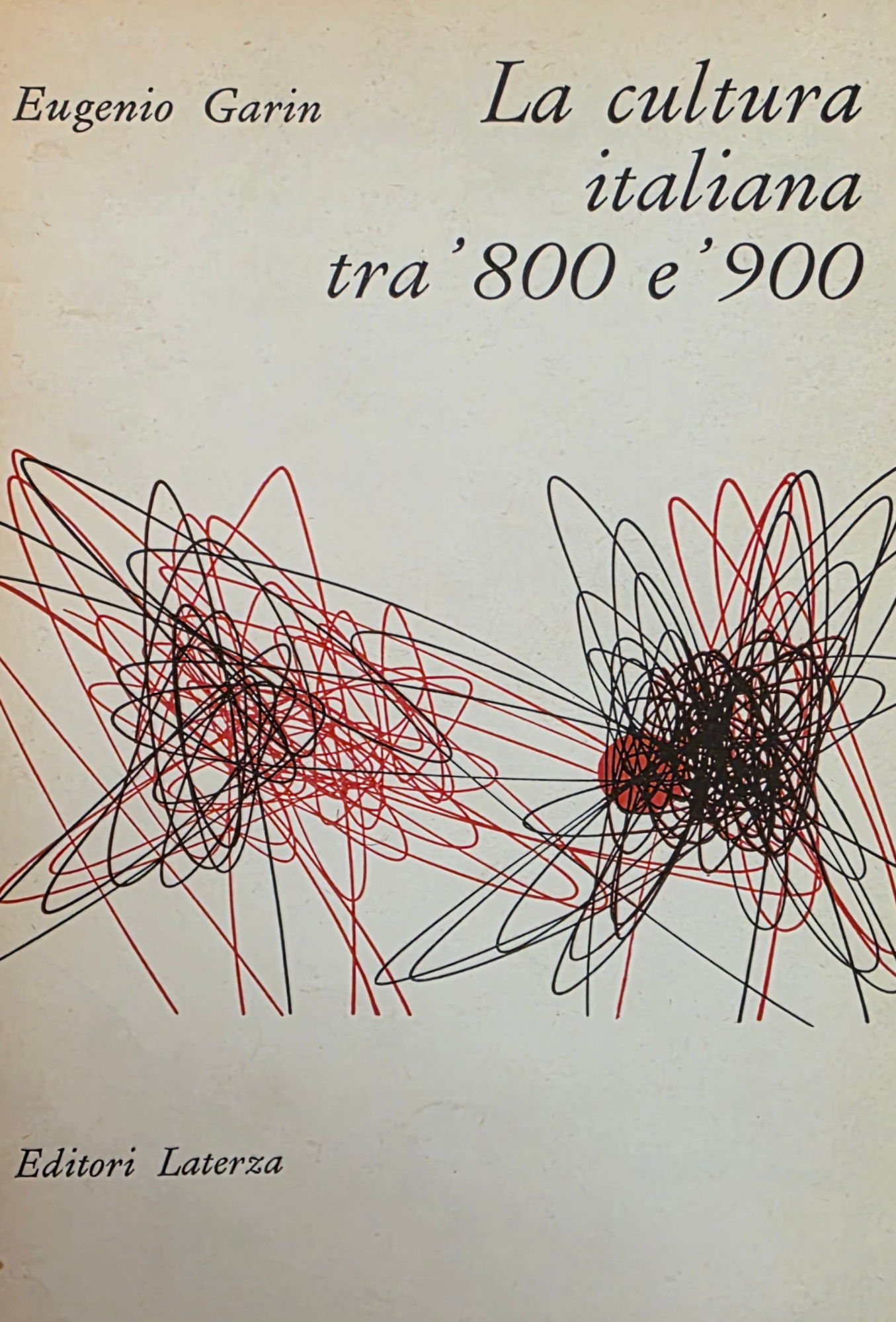 LA CULTURA ITALIANA TRA '800 E '900