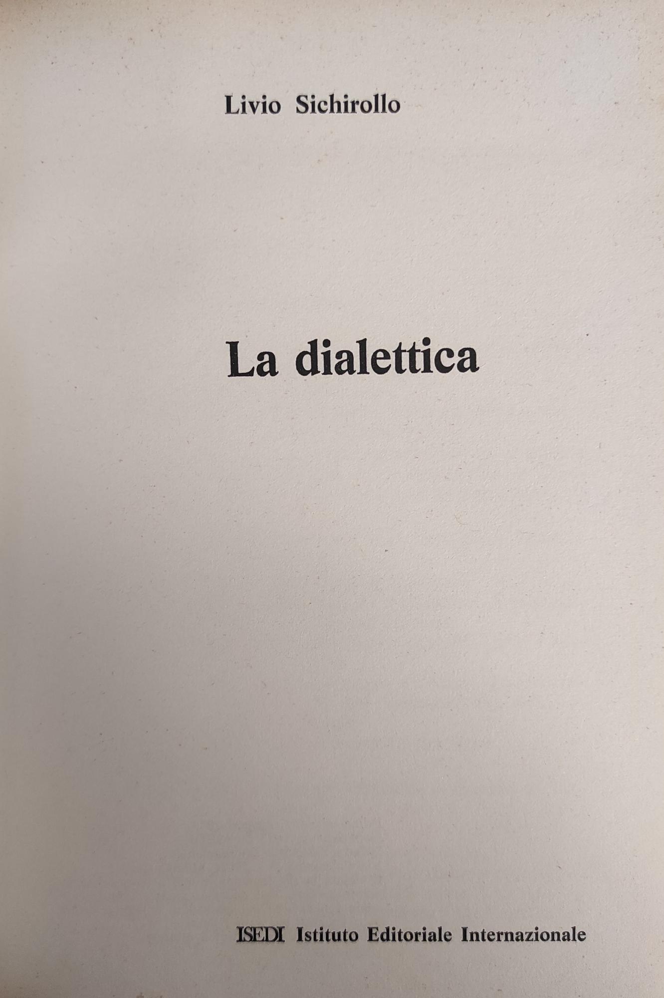 LA DIALETTICA