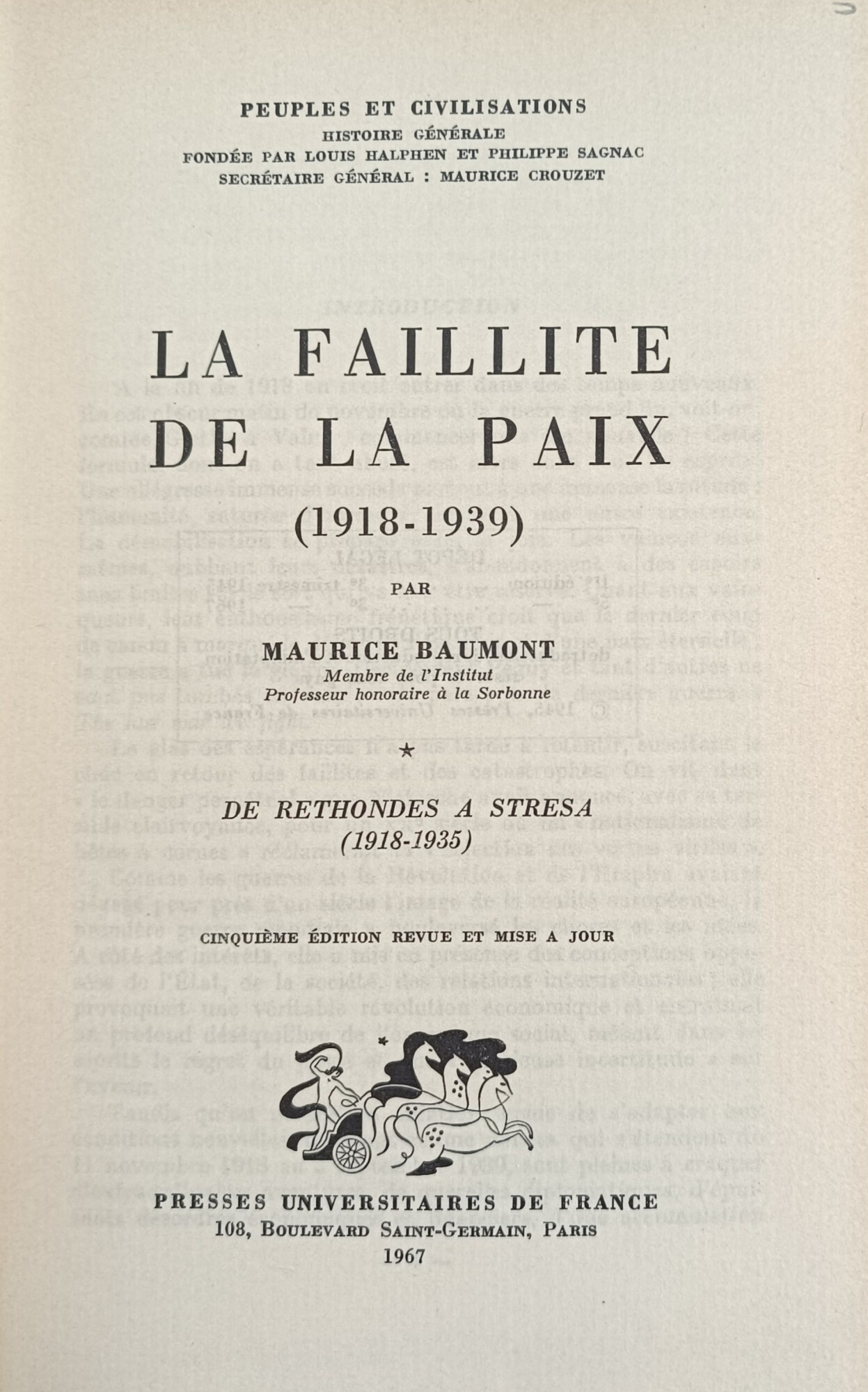 LA FAILLITE DE LA PAIX (1918 - 1939)