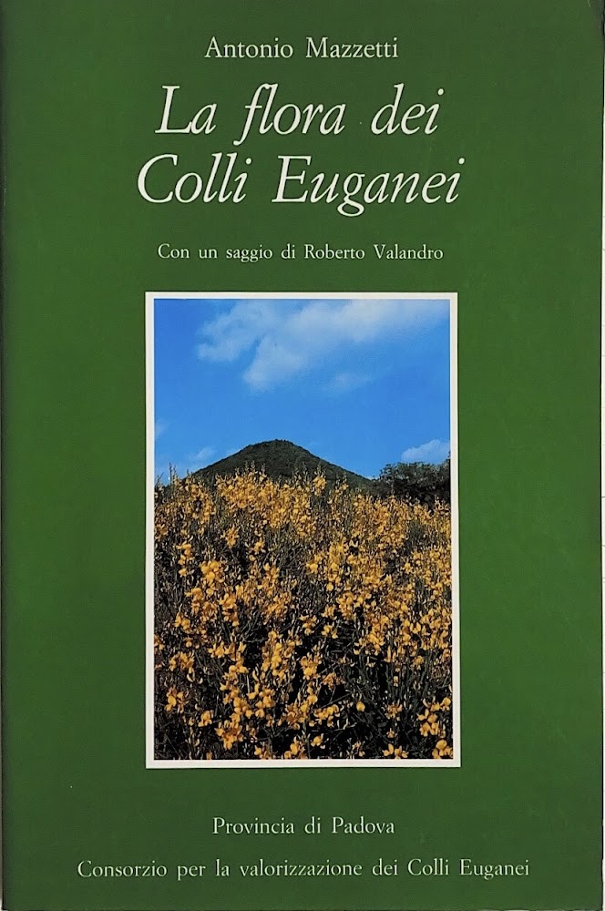 LA FLORA DEI COLLI EUGANEI