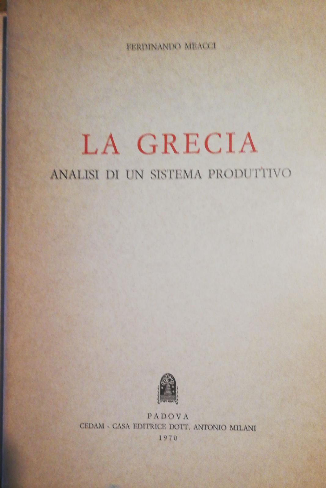 LA GRECIA ANALISI DI UN SISTEMA PRODUTTIVO