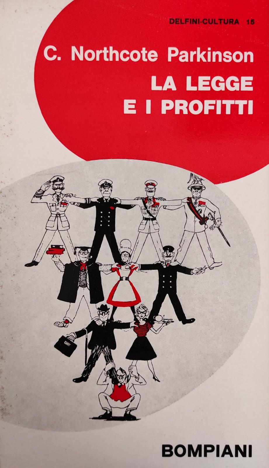 LA LEGGE E I PROFITTI