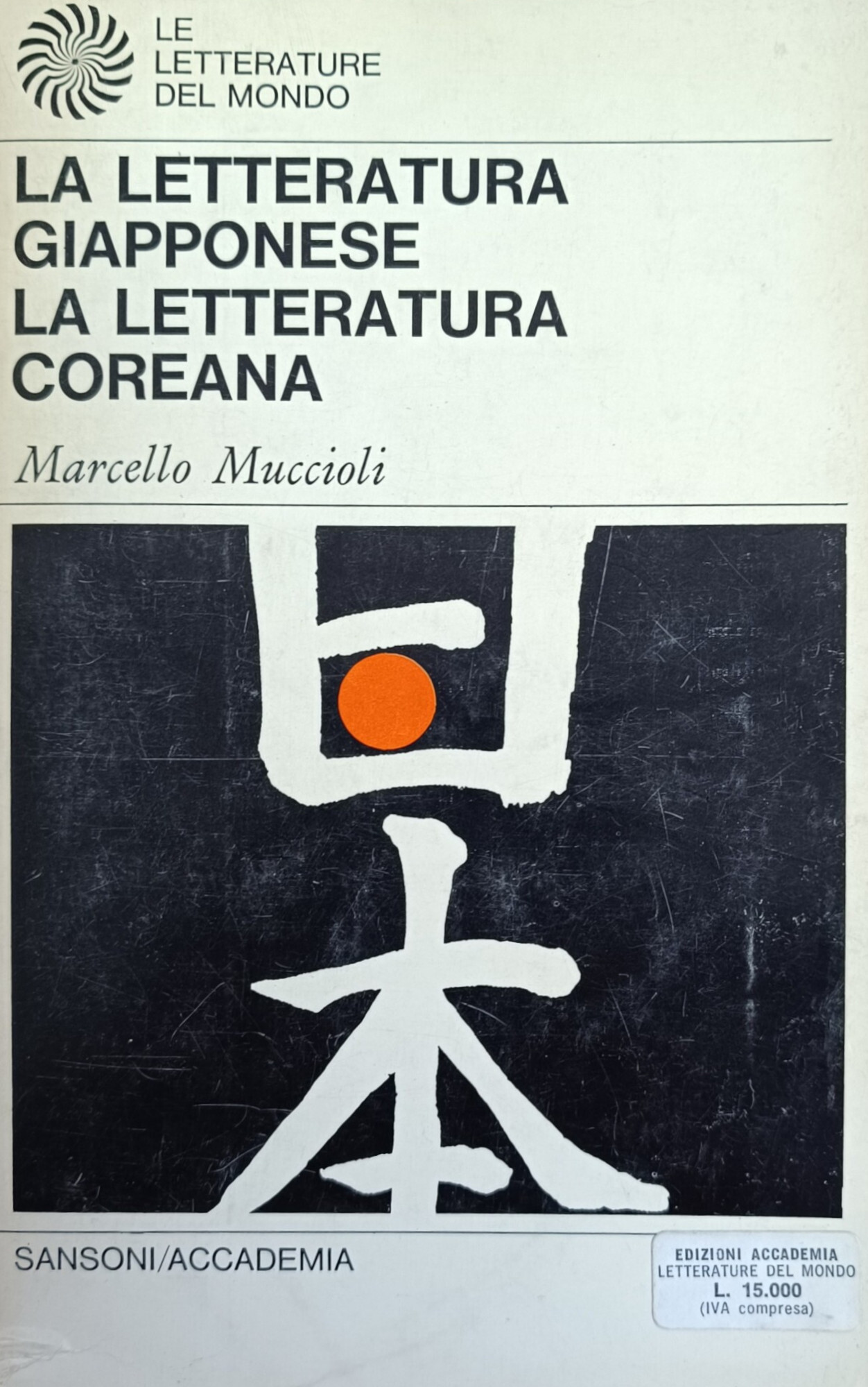 LA LETTERATURA GIAPPONESE. LA LETTERATURA COREANA
