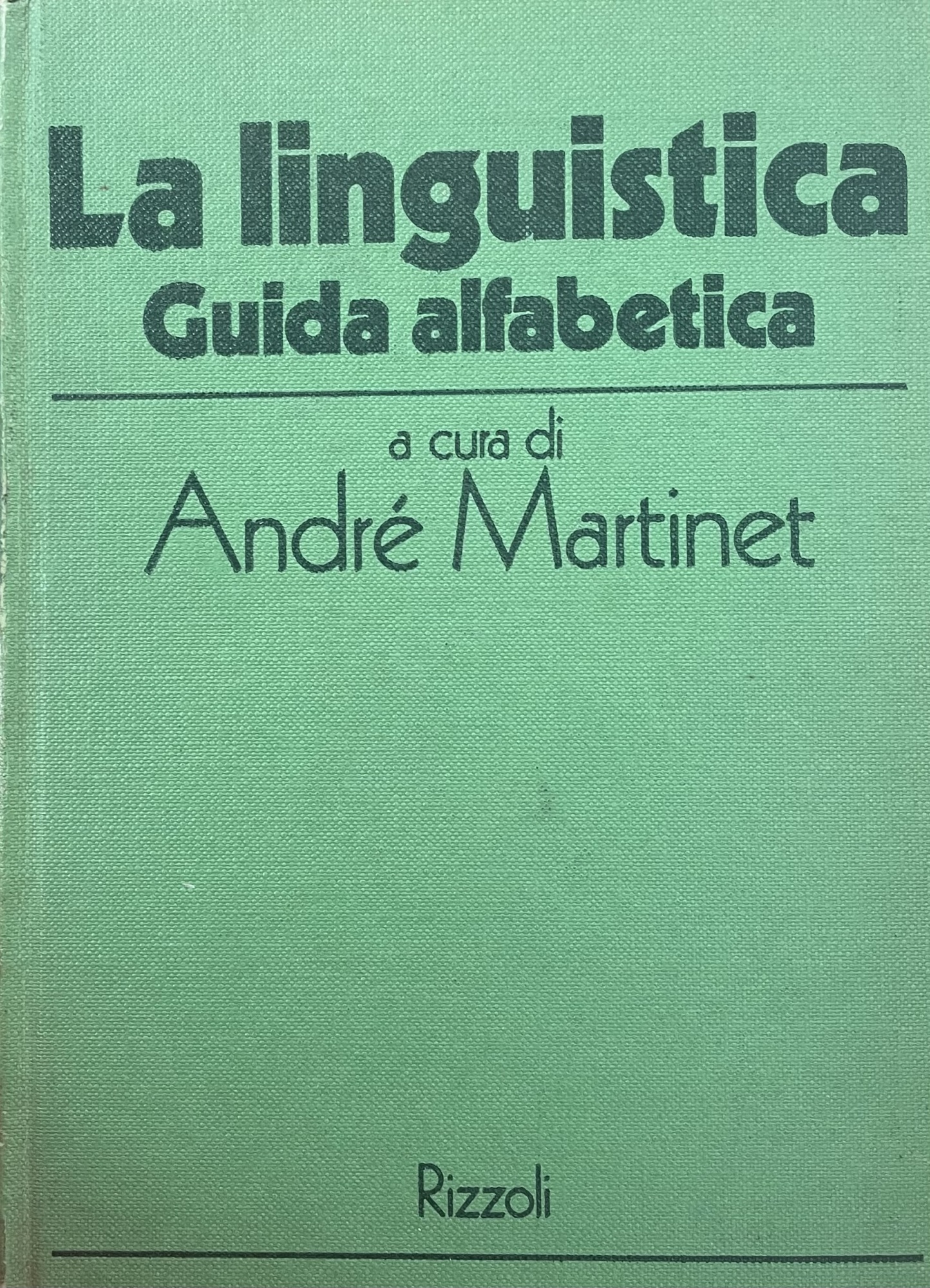 LA LINGUISTICA. GUIDA ALFABETICA