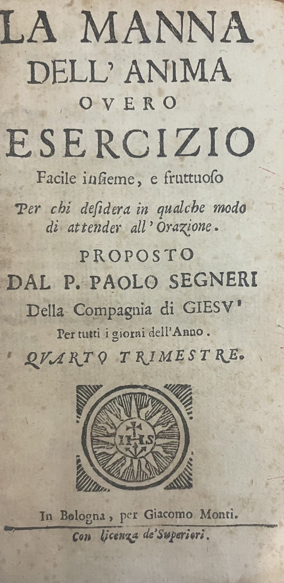 LA MANNA DELL'ANIMA OVERO ESERCIZIO FACILE INSIEME, E FRUTTUOSO PER …