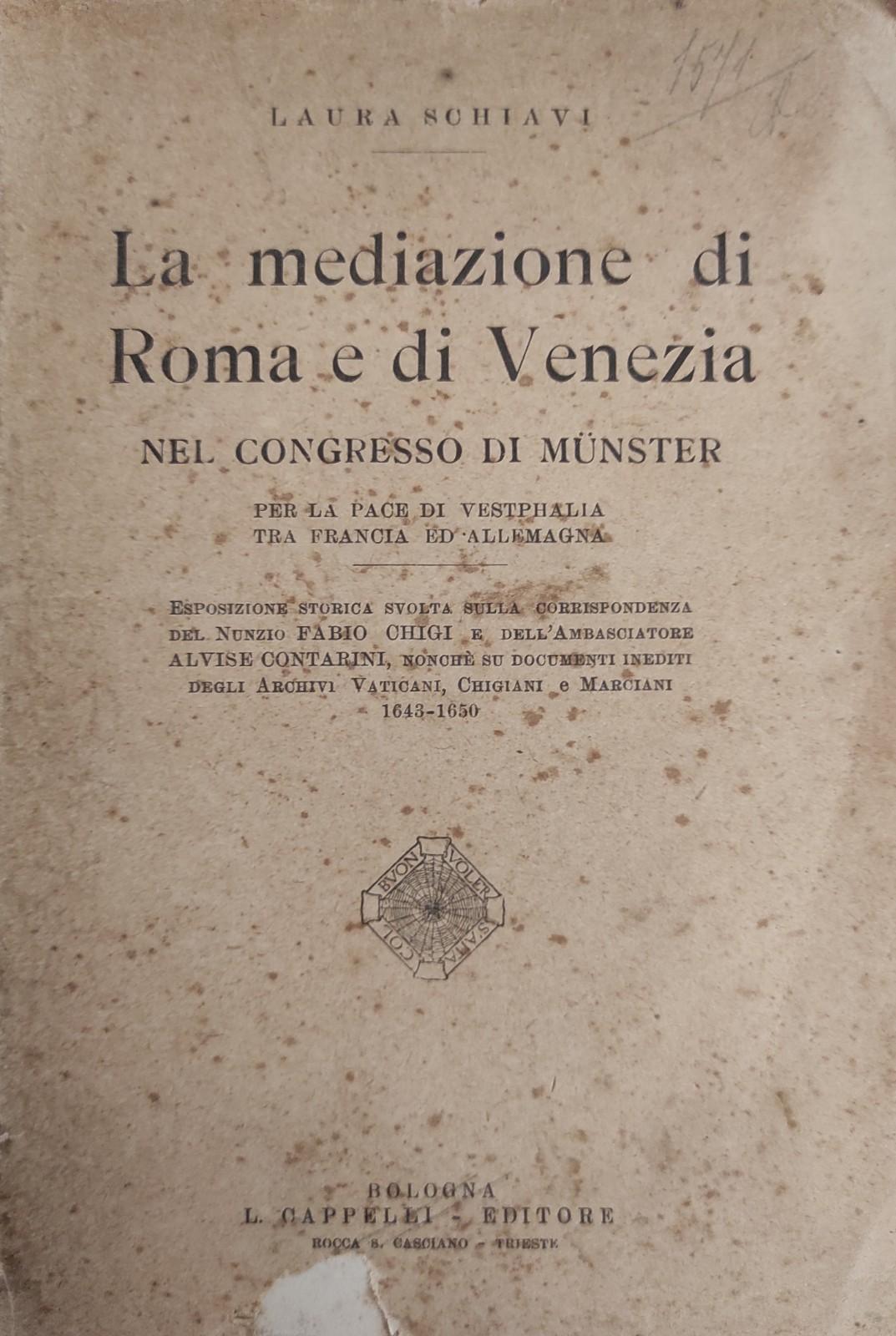 LA MEDIAZIONE DI ROMA E DI VENEZIA. NEL CONGRESSO DI …