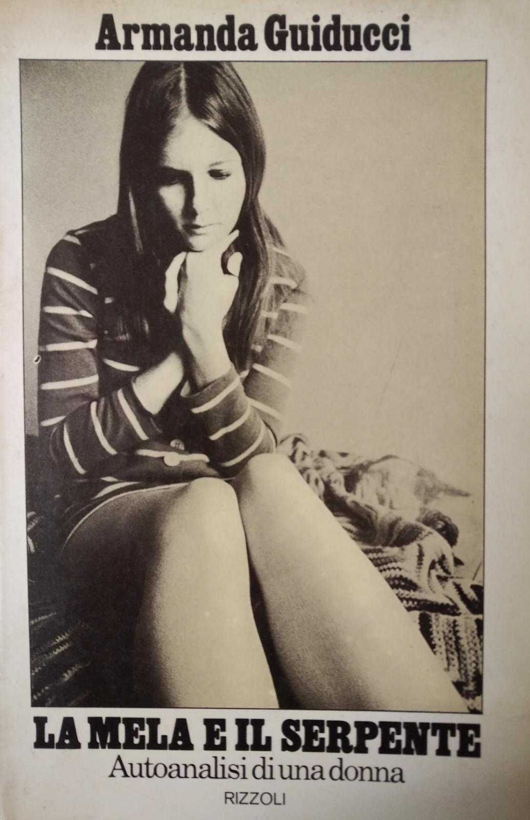 LA MELA E IL SERPENTE. AUTOANALISI DI UNA DONNA