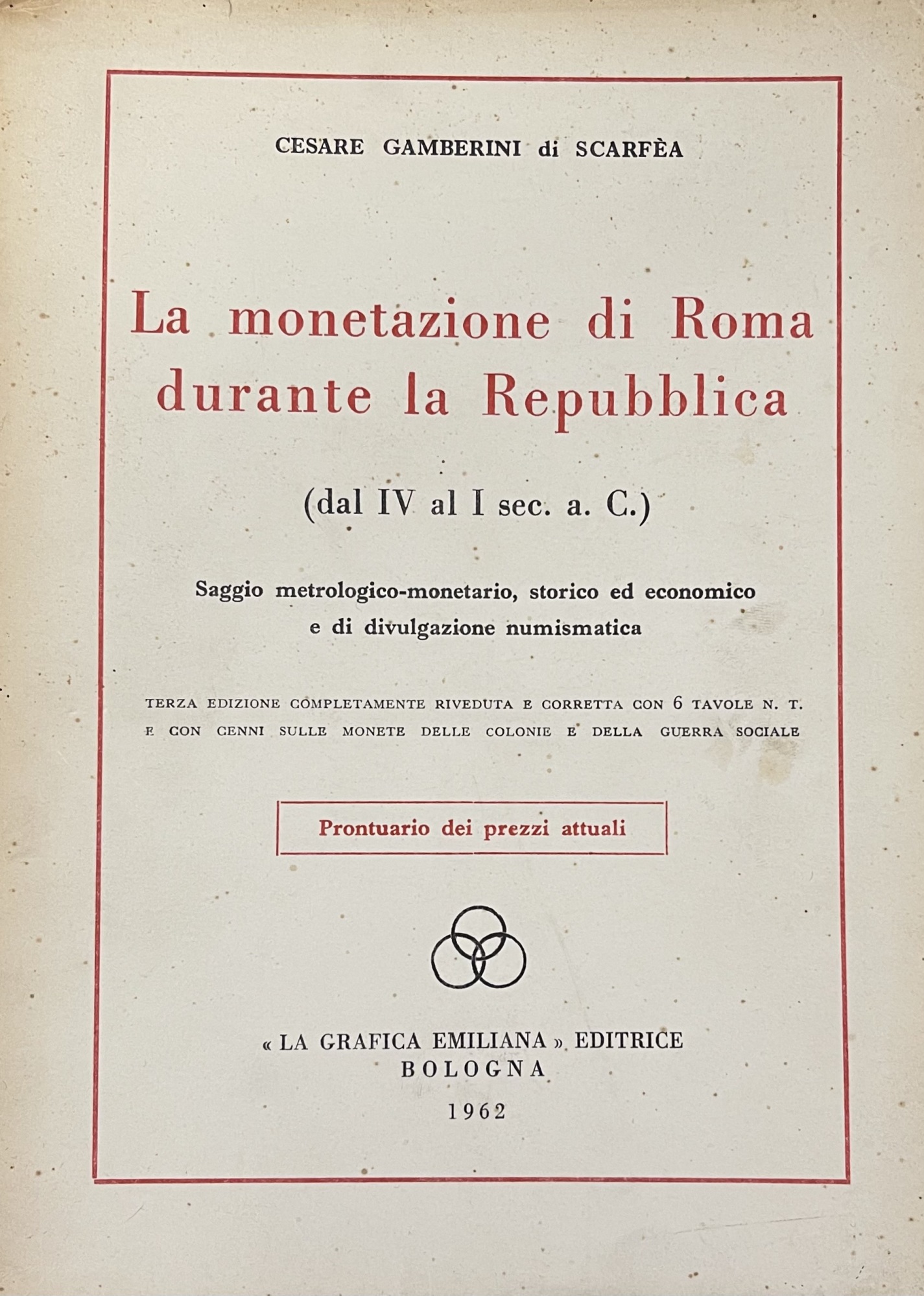 LA MONETAZIONE DI ROMA DURANTE LA REPUBBLICA (dal IV al …