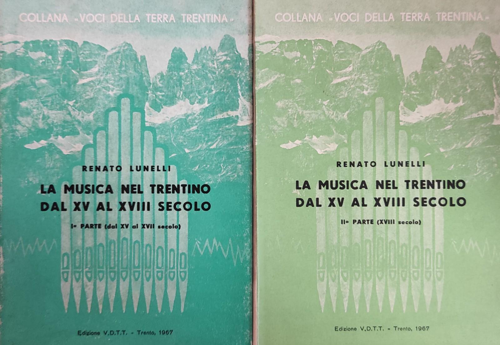 LA MUSICA NEL TRENTINO DAL XV AL XVIII SECOLO