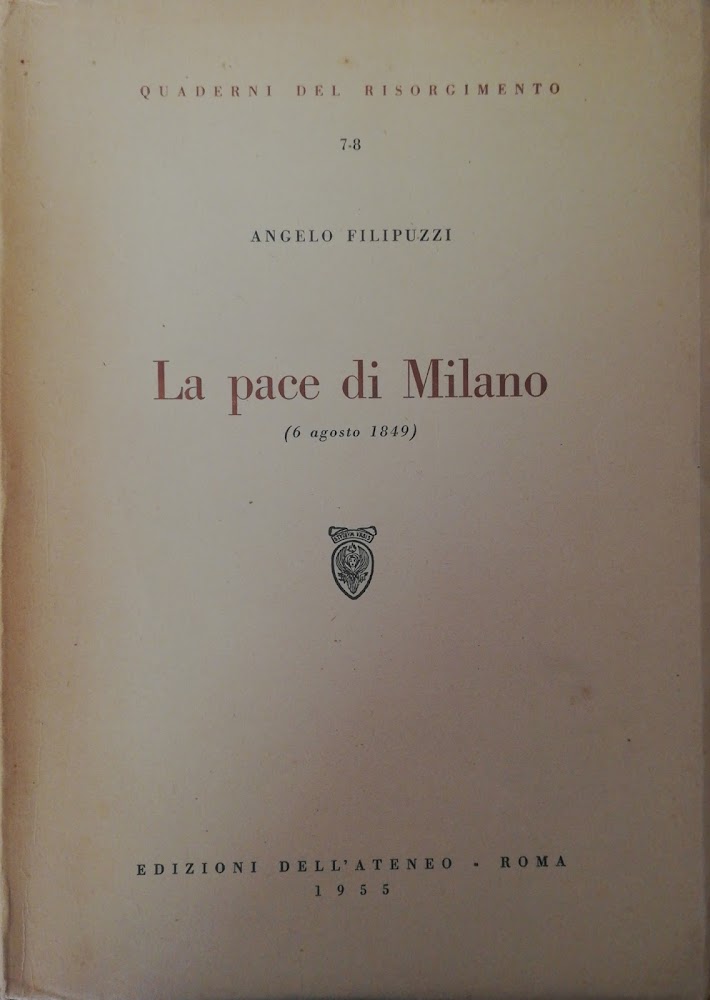 LA PACE DI MILANO (6 AGOSTO 1849)