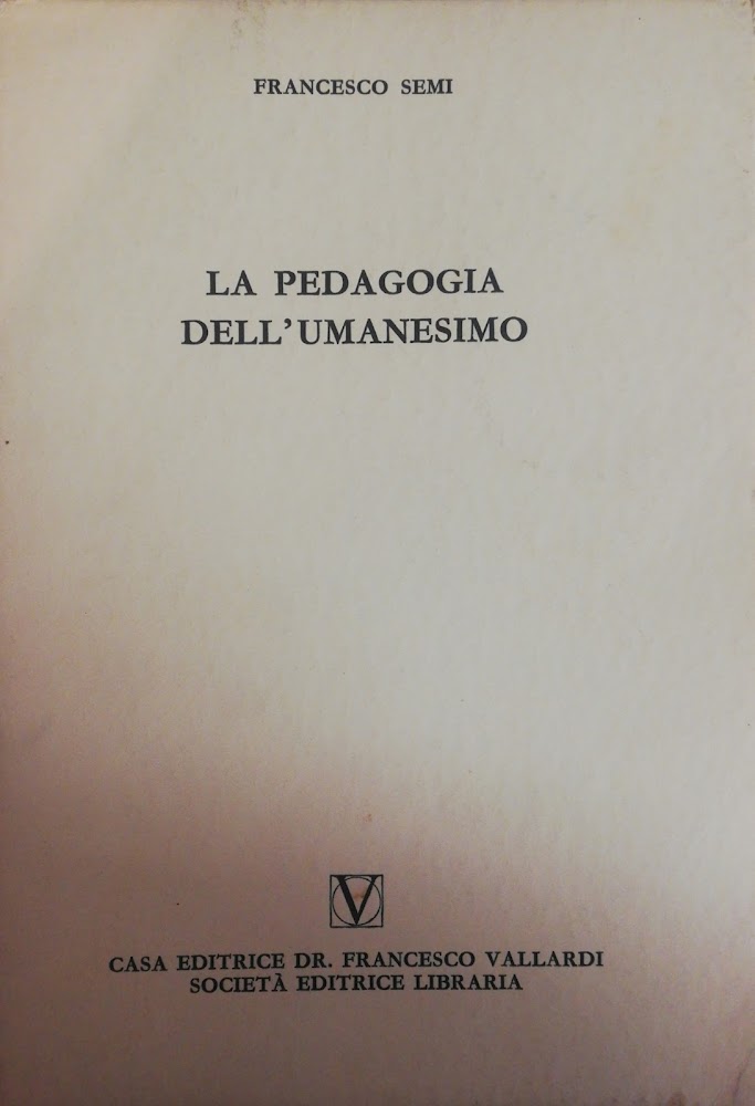 LA PEDAGOGIA DELL'UMANESIMO