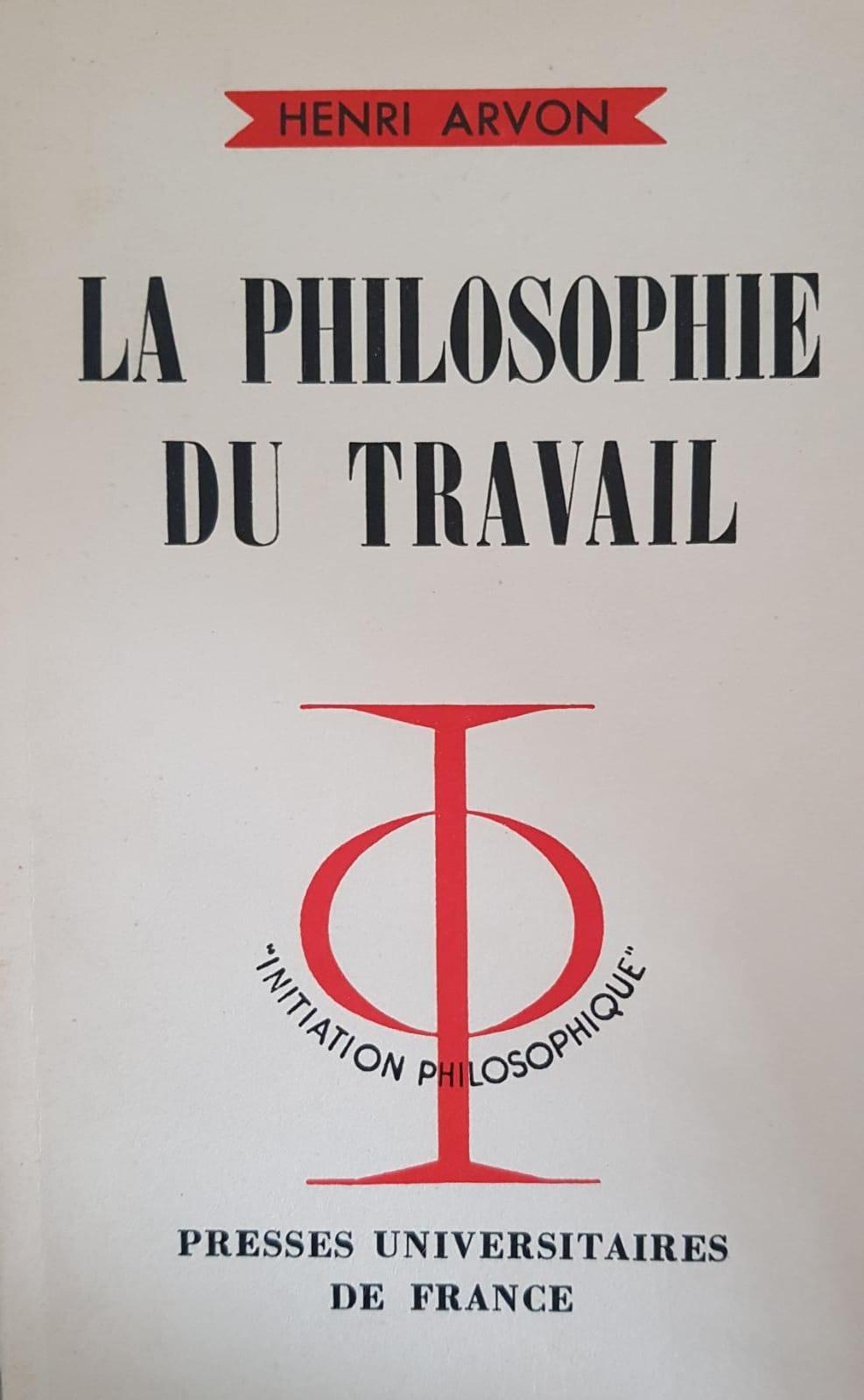 LA PHILOSOPHIE DU TRAVAIL