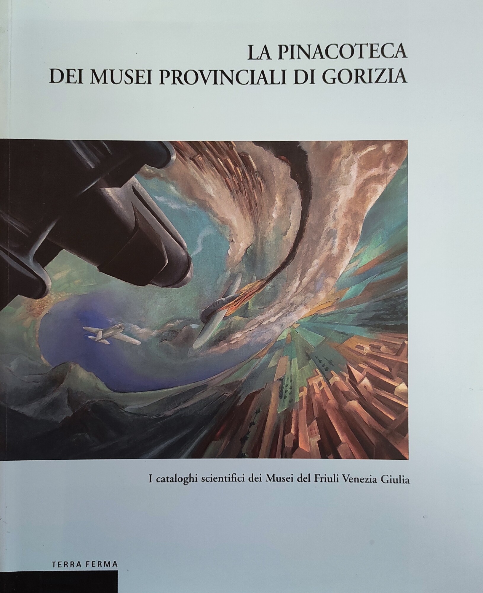 LA PINACOTECA DEI MUSEI PROVINCIALI DI GORIZIA