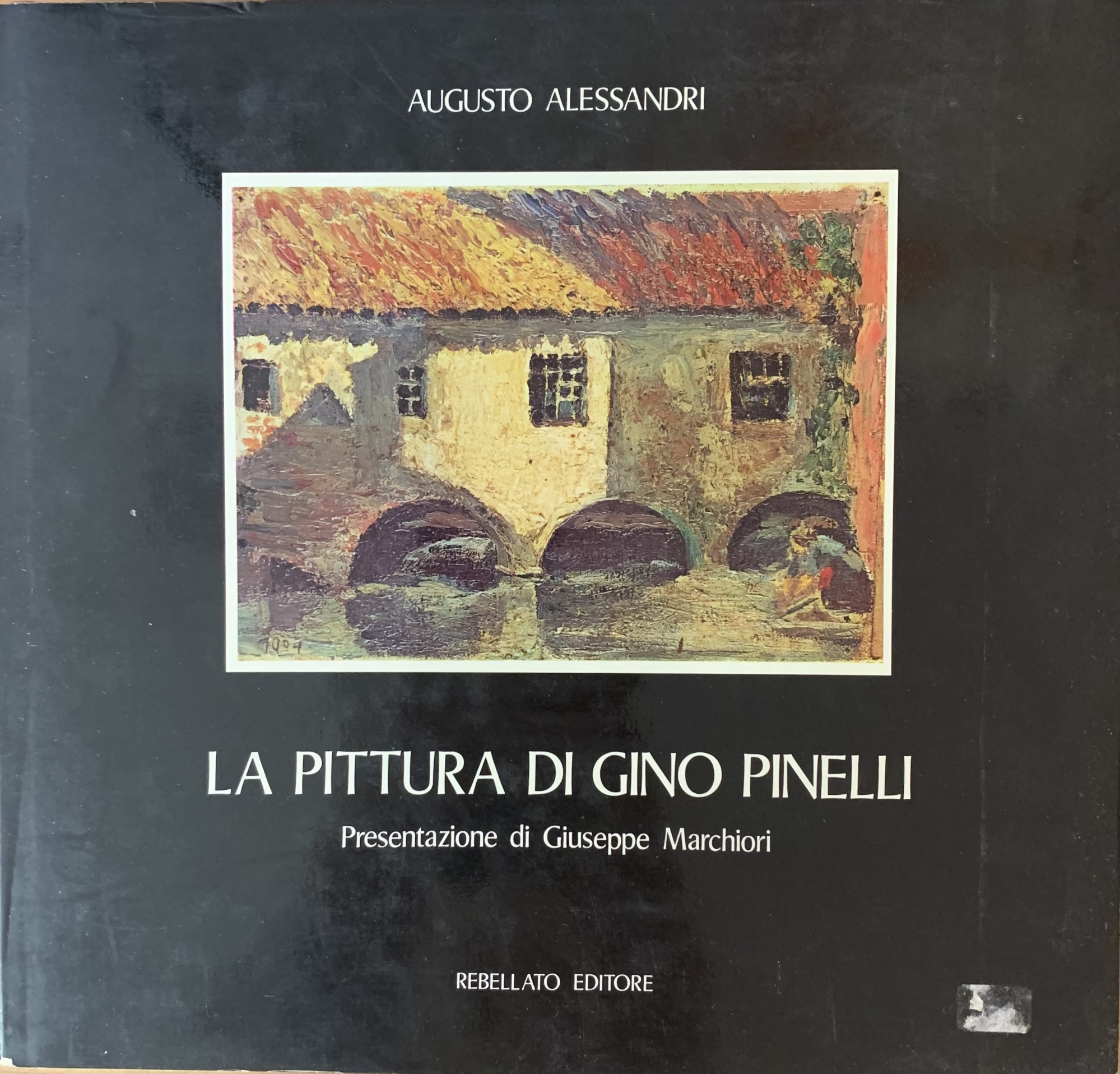 LA PITTURA DI GINO PINELLI
