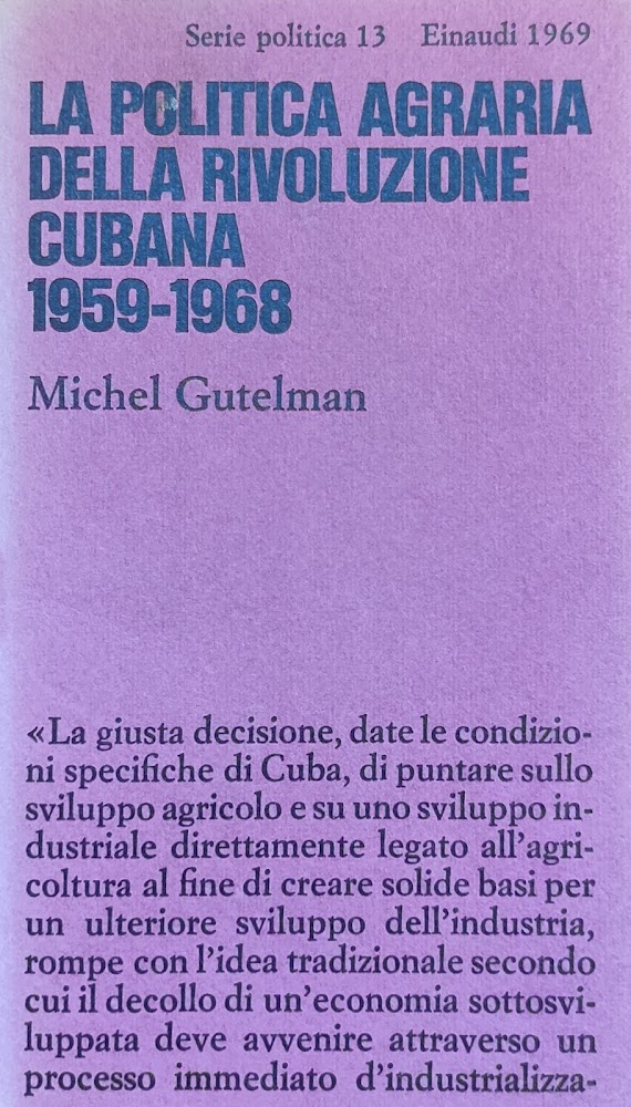 LA POLITICA AGRARIA DELLA RIVOLUZIONE CUBANA 1959-1968
