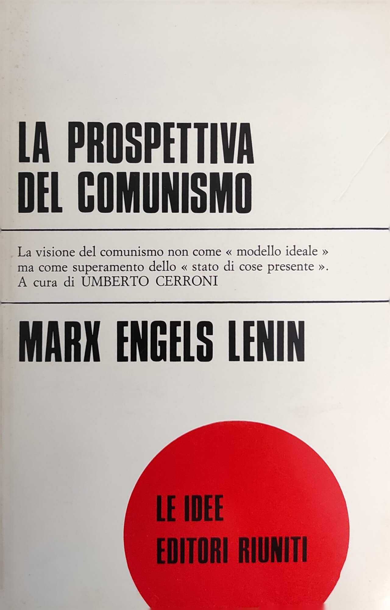 LA PROSPETTIVA DEL COMUNISMO