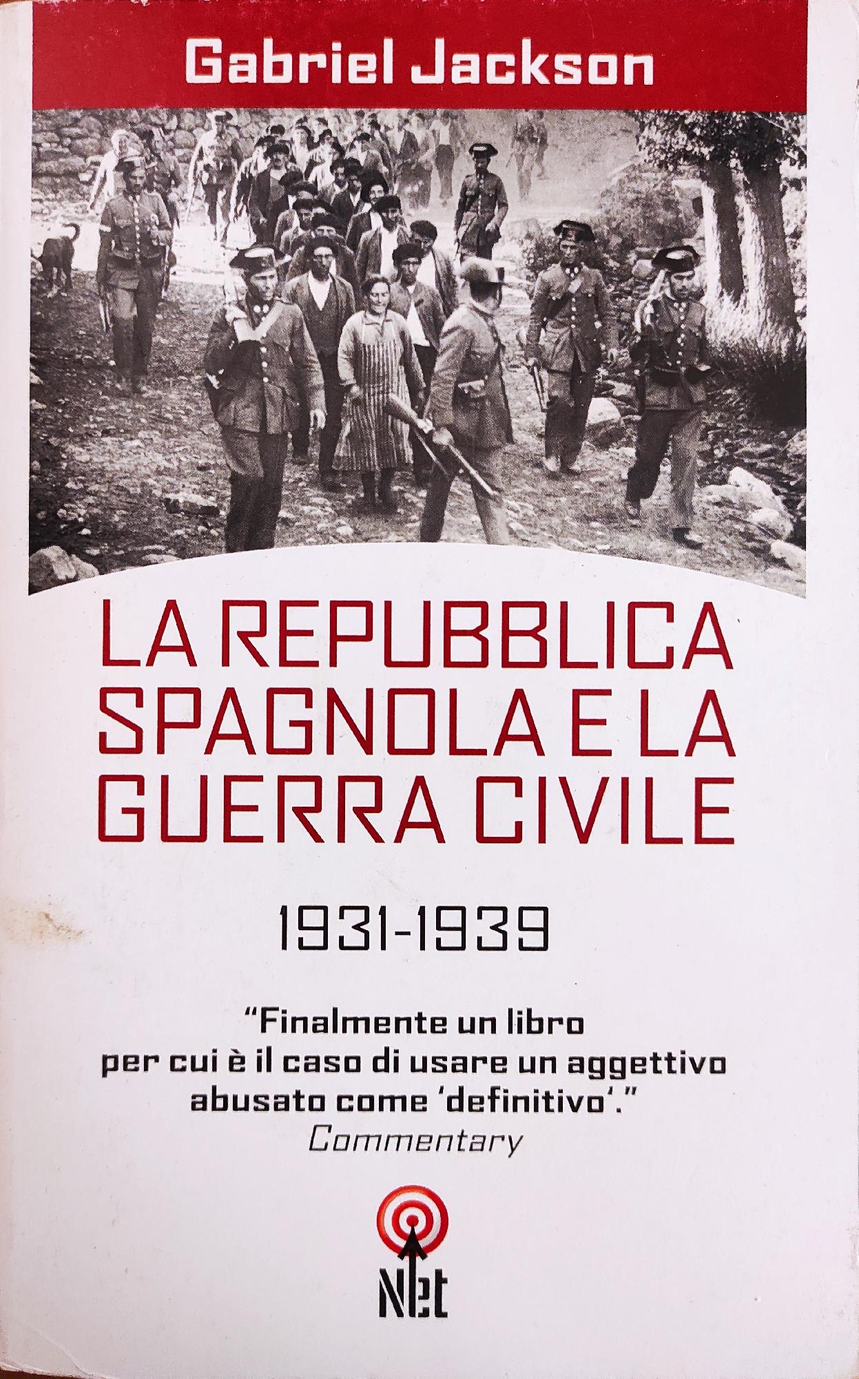 LA REPUBBLICA SPAGNOLA E LA GUERRA CIVILE 1931 - 1939