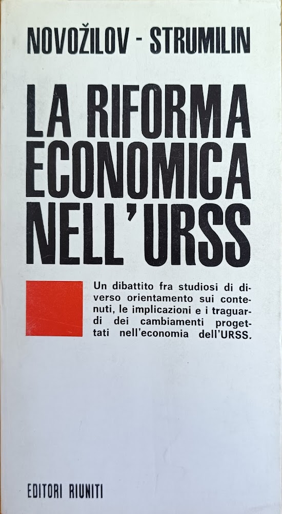 LA RIFORMA ECONOMICA NELL'URSS