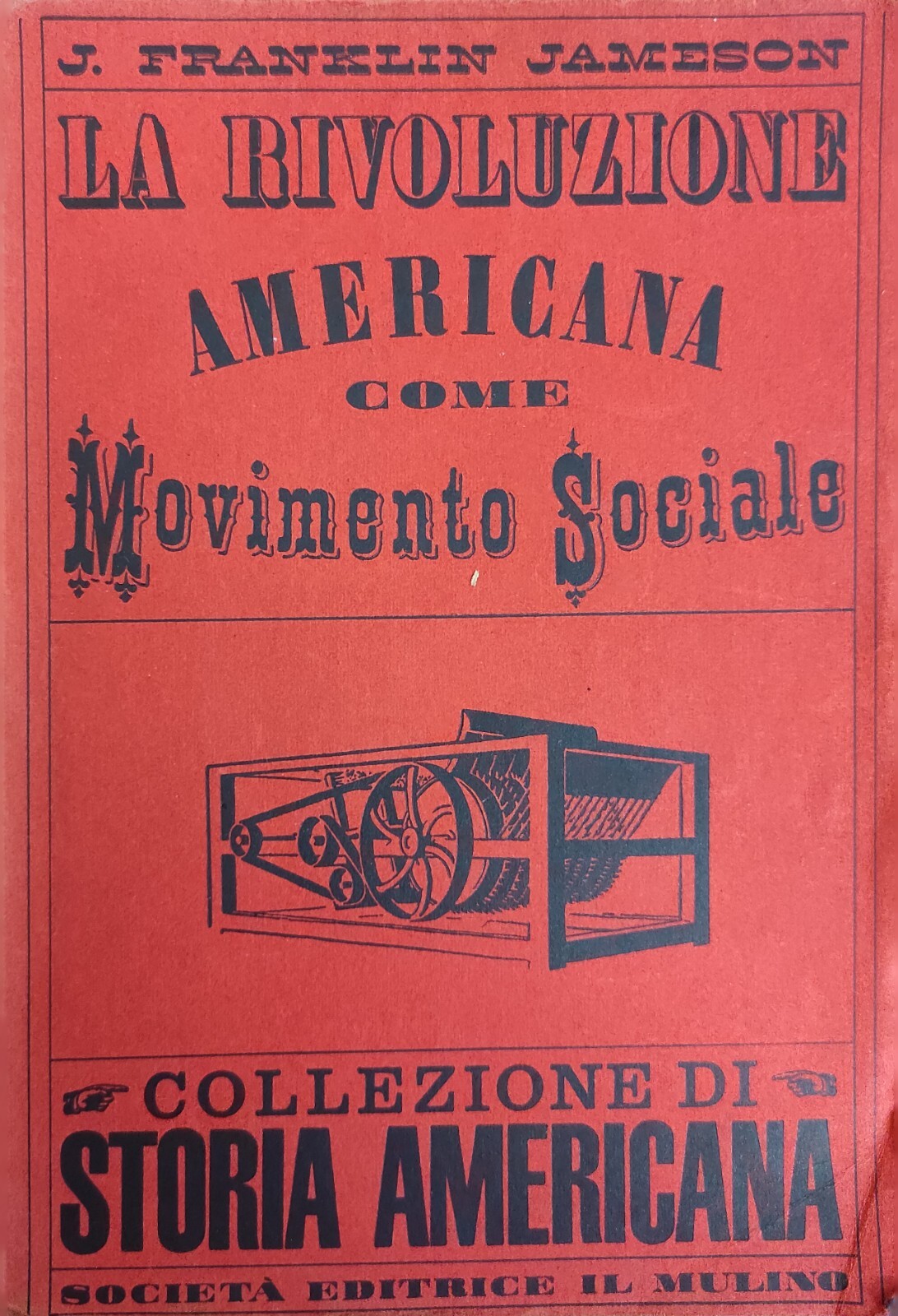 LA RIVOLUZIONE AMERICANA COME MOVIMENTO SOCIALE