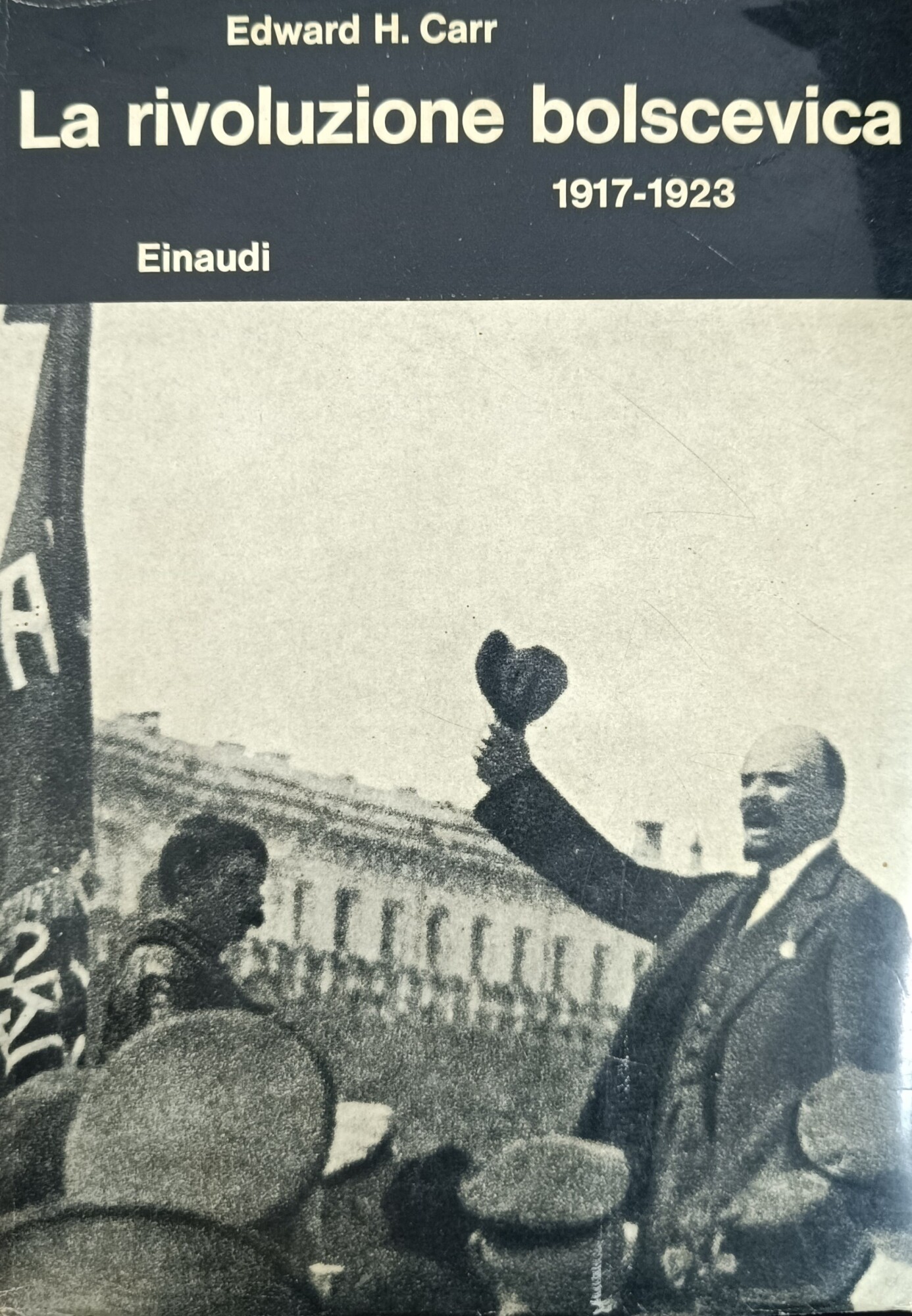 LA RIVOLUZIONE BOLSCEVICA 1917 - 1923