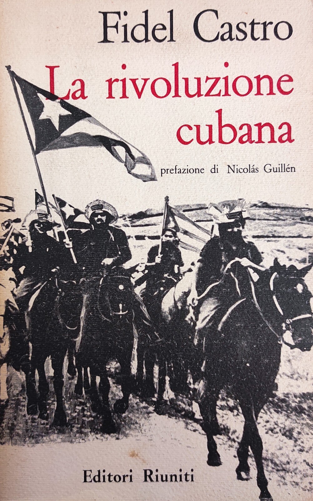 LA RIVOLUZIONE CUBANA