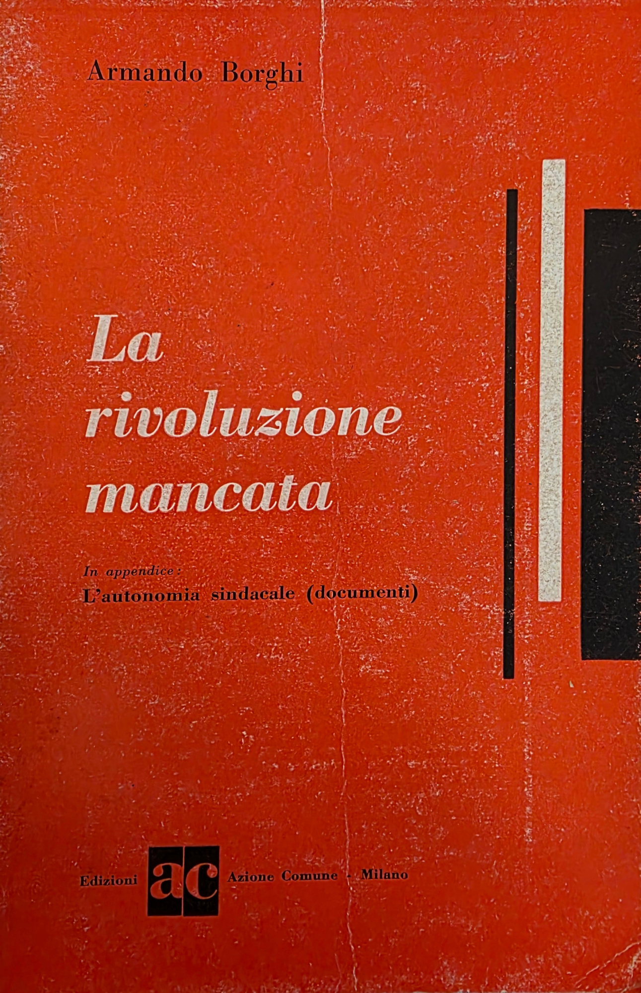 LA RIVOLUZIONE MANCATA