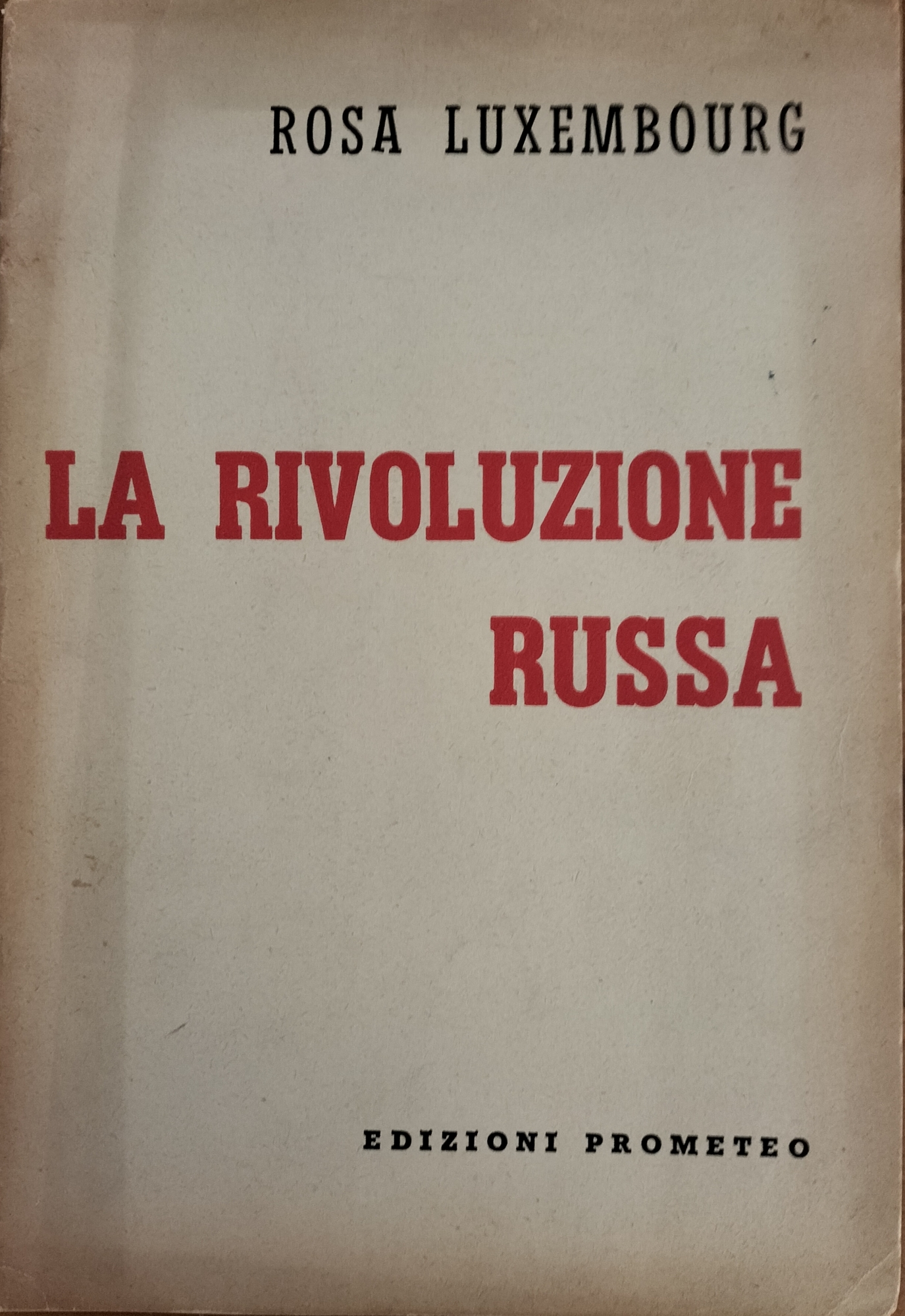 LA RIVOLUZIONE RUSSA