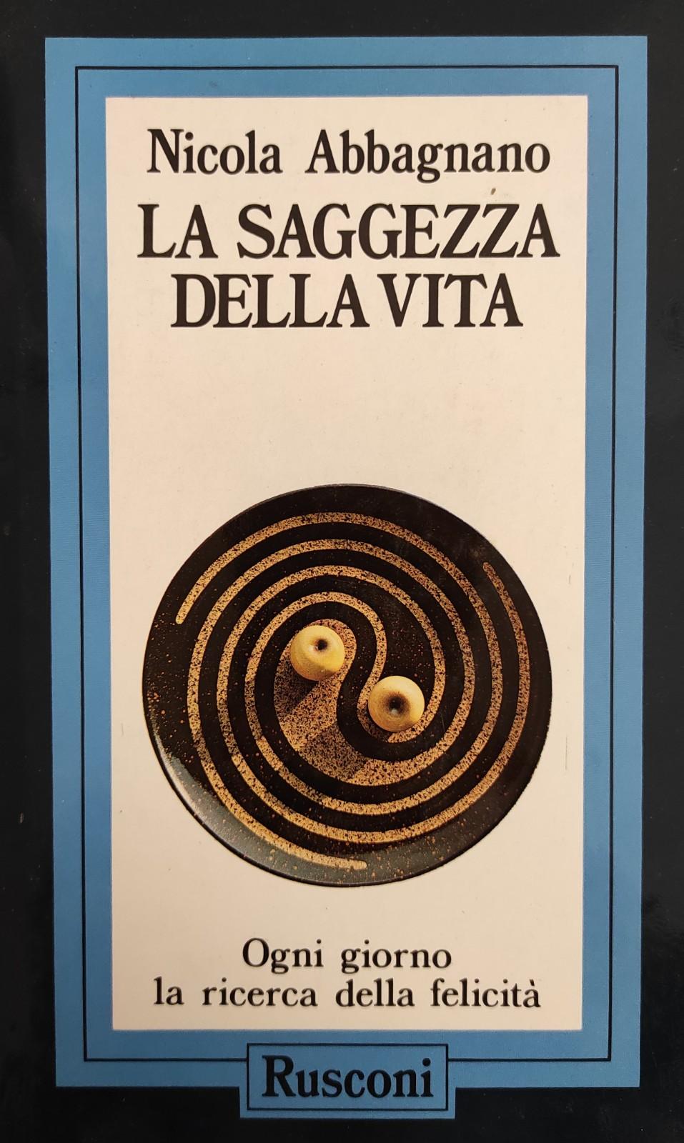 LA SAGGEZZA DELLA VITA