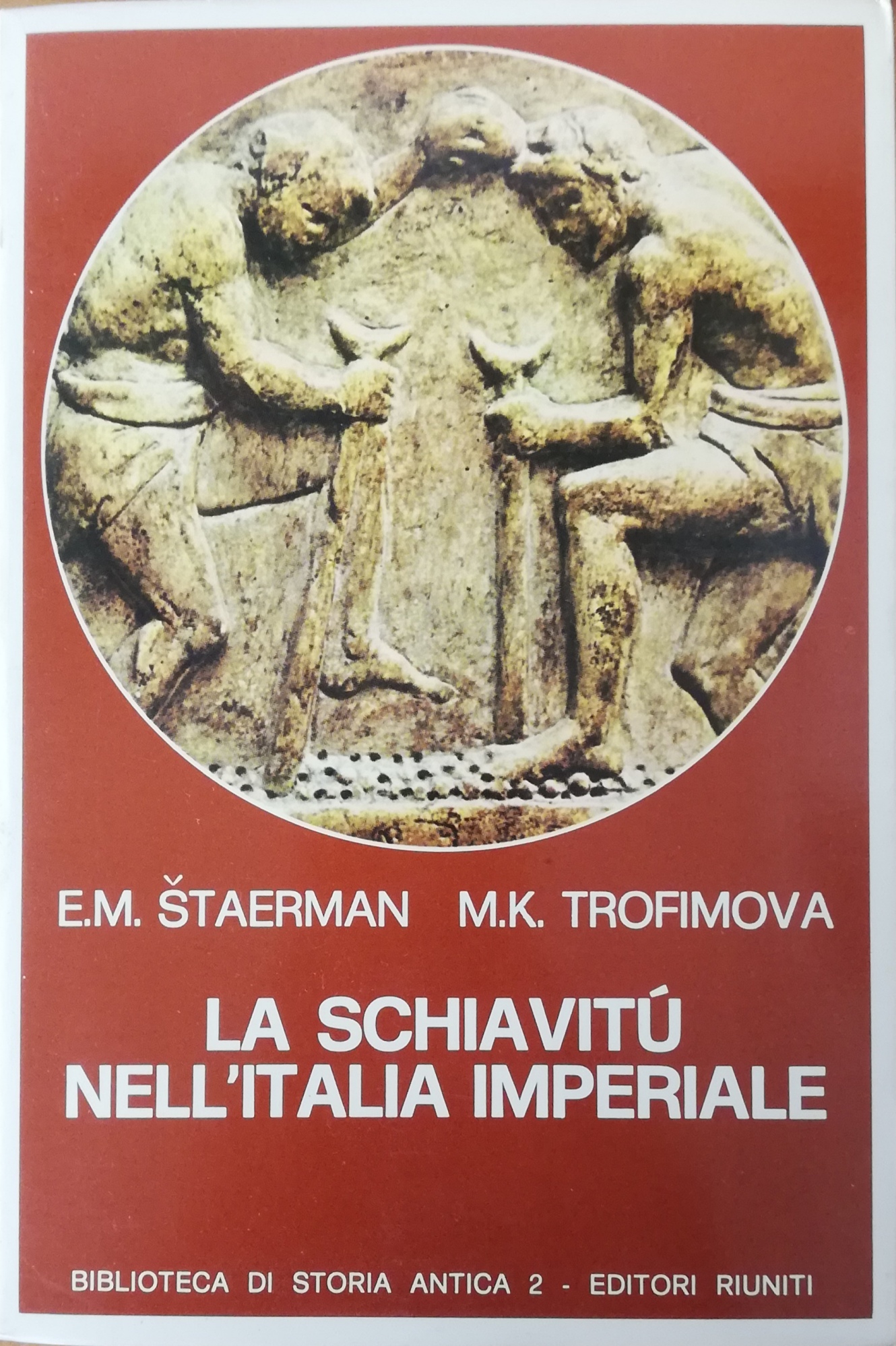 LA SCHIAVITÙ NELL' ITALIA IMPERIALE