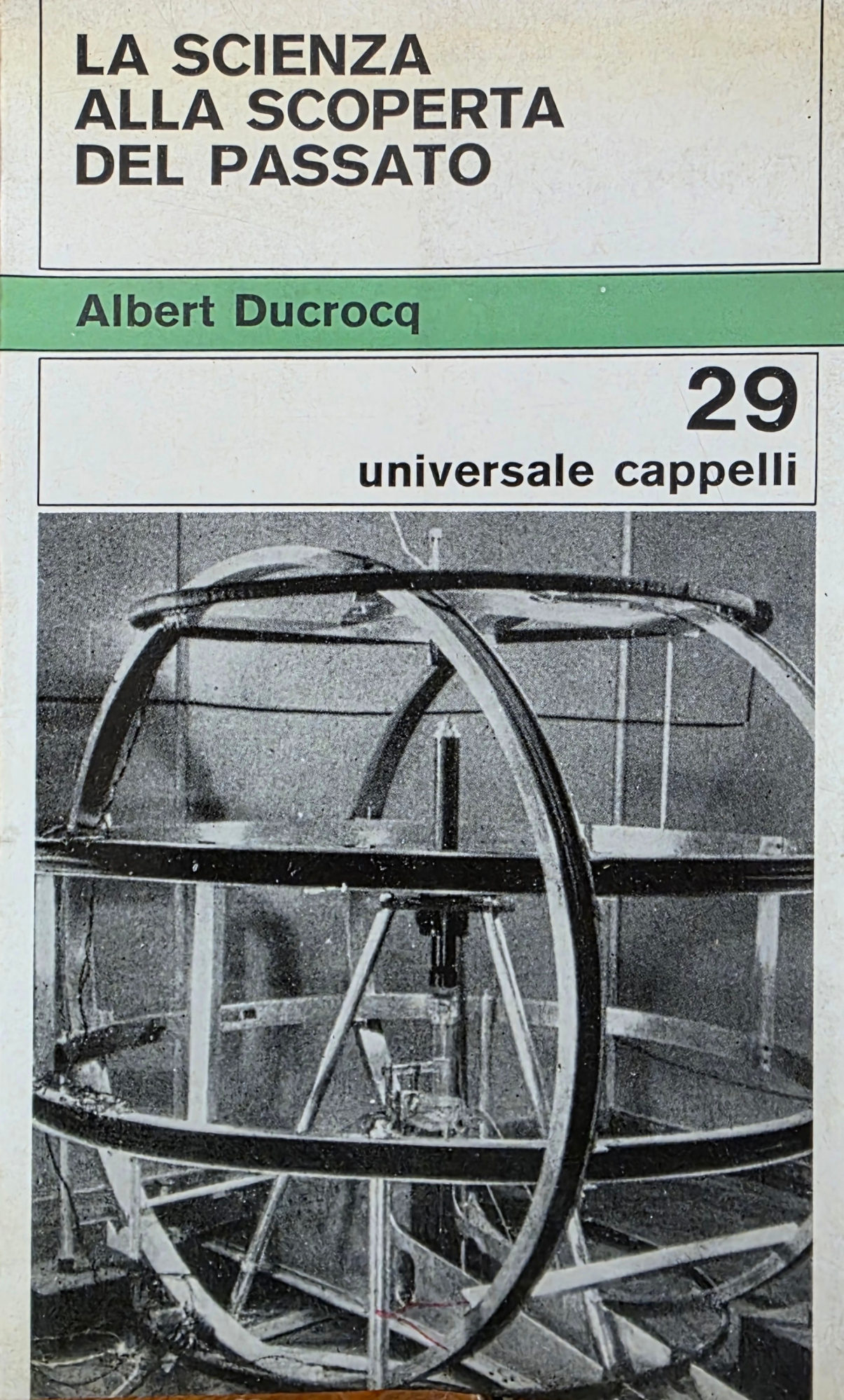 LA SCIENZA ALLA SCOPERTA DEL PASSATO