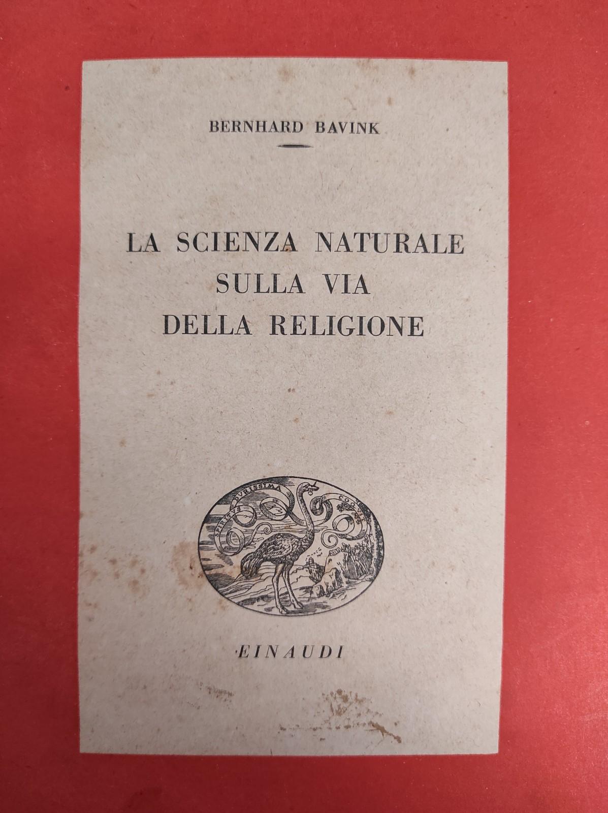 LA SCIENZA NATURALE SULLA VIA DELLA RELIGIONE