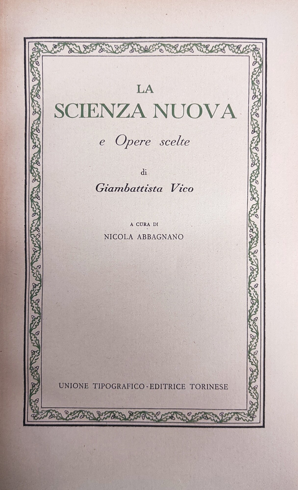 LA SCIENZA NUOVA E OPERE SCELTE