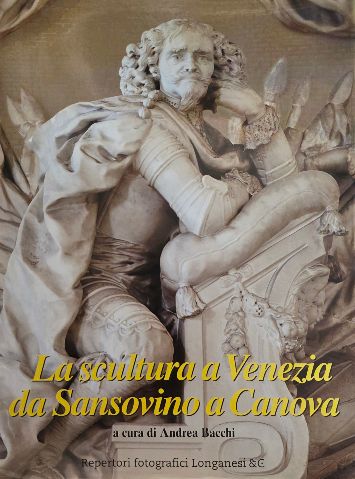 LA SCULTURA A VENEZIA DA SANSOVINO A CANOVA