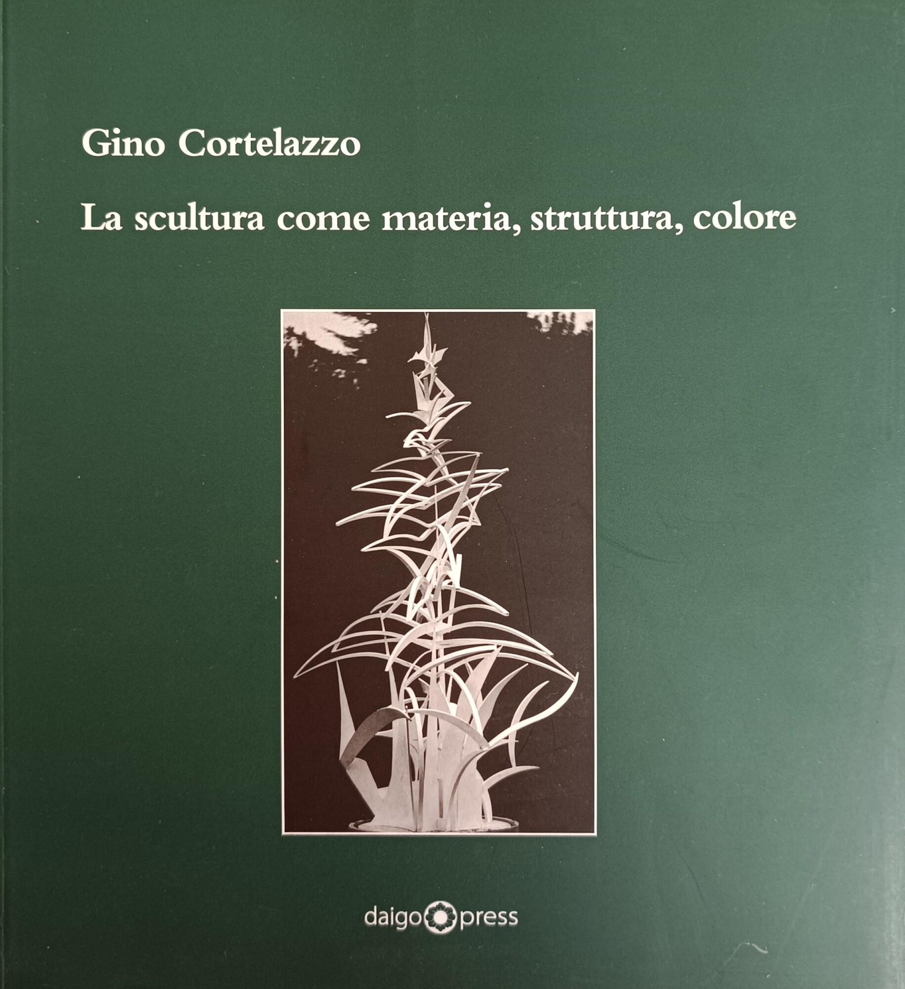 LA SCULTURA COME MATERIA, STRUTTURA, COLORE